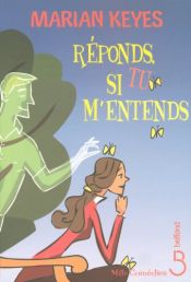 book cover of Réponds, si tu m'entends by Marian Keyes