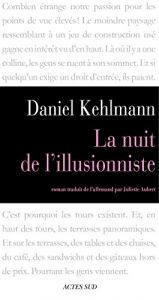 book cover of La Nuit de l'illusionniste by Daniel Kehlmann
