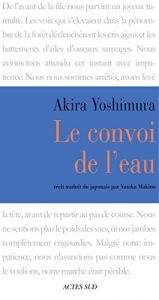 book cover of Le Convoi de l'eau by Akira Yoshimura