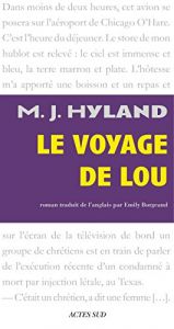 book cover of Le Voyage de Lou by M. J. Hyland