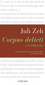 book cover of Corpus delicti by Juli Zeh