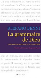 book cover of La grammatica di Dio: storie di solitudine e allegria by Stefano Benni