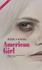 book cover of American Girl by Jessica Knoll