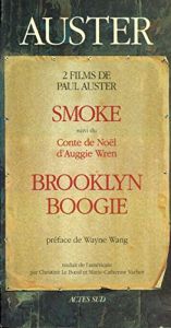 book cover of Smoke, suivi de "Conte de Noël d'Auggie Wren" - Brooklyn Boogie by Paul Auster