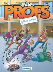 book cover of Les Profs, Tome 9 by Erroc|Pica