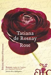 book cover of Het huis waar jij van hield by Tatiana De Rosnay