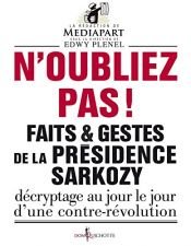 book cover of Faits et gestes de la présidence Sarkozy by Edwy Plenel|Mediapart
