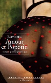 book cover of Amour et popotin by Esparbec
