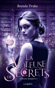 book cover of La Voleuse de secrets by Brenda Drake
