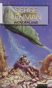 book cover of Wonderland by Serge Lehman