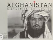 book cover of Afghanistan l'éternité en guerre by Olivier Roy