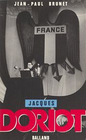 book cover of Jacques Doriot by Jean-Paul Brunet