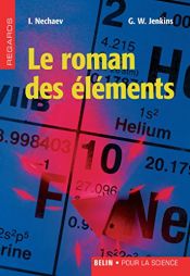 book cover of Le roman des éléments by G. W. Jenkins|I. Nechaev
