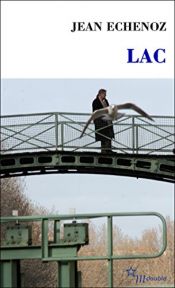 book cover of Lac by Jean Echenoz