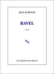 book cover of Ravel by Jean Echenoz