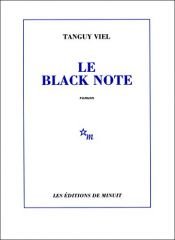 book cover of Le Black Note by Tanguy Viel