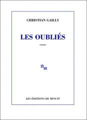 book cover of Les oubliés by Christian Gailly
