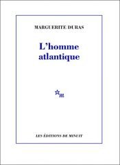 book cover of L'homme atlantique by Marguerite Duras
