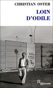 book cover of Loin d'odile by Christian Oster