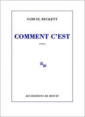book cover of Comment c'est by Samuel Beckett