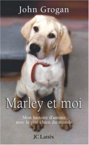 book cover of Marley et moi by John Grogan