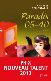 book cover of PARADIS 05-40 by CHARLES DELLESTABLE