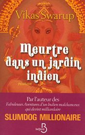 book cover of Meurtre dans un jardin indien by Vikas Swarup