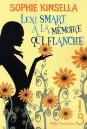 book cover of Lexi Smart a la mémoire qui flanche by Sophie Kinsella