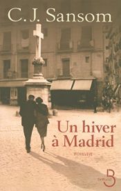 book cover of Un hiver à Madrid by C. J. Sansom