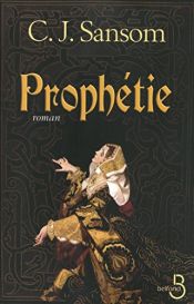 book cover of Prophétie by C. J. Sansom