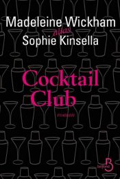 book cover of Cocktail Club by Софи Кинселла