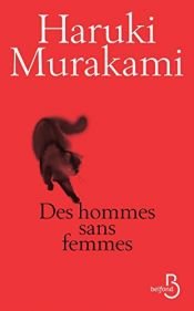 book cover of Des hommes sans femmes by Харуки Мураками