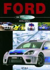 book cover of Ford en compétition by Michel Morelli