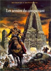 book cover of Les armees du conquerant c by Jean-Claude Le-Gal|Jean-Pierre Dionnet