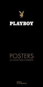 book cover of Playboy : posters, la collection complète by Collectif|Maureen Gibbon|Robert Coover