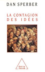book cover of Contagion des idées (La) by Dan Sperber