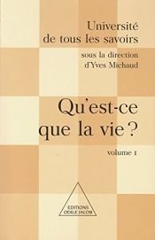 book cover of Qu'est-ce que la vie? by Collectif