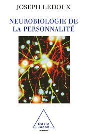 book cover of Neurobiologie de la personnalité by Joseph E. LeDoux