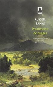 book cover of Pourfendeur de nuages by Russell Banks