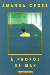 book cover of À PROPOS DE MAX by Amanda Cross
