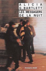 book cover of Les Messagers de la nuit by Alicia Giménez-Bartlett
