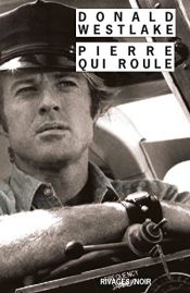 book cover of Pierre qui roule by Donald E. Westlake