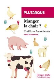 book cover of Manger la chair : Traité sur les animaux by Plutarco
