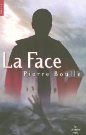 book cover of face Of a Hero by Pierre Boulle
