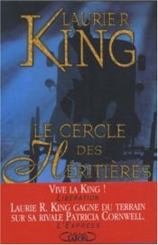 book cover of Les Aventures de Mary Russell et Sherlock Holmes : Le Cercle des héritières by Laurie R. King