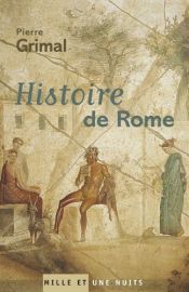 book cover of Historia de Roma by Pierre Grimal