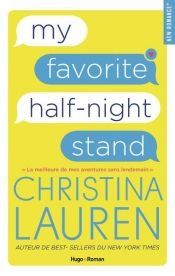 book cover of My Favorite Half-Night Stand by Christina Lauren