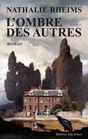 book cover of L'ombre des autres by Nathalie Rheims