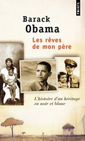 book cover of Les Rêves de mon père by Barack Obama