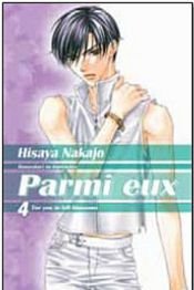 book cover of PARMI EUX T.04, ÉDITION LUXE by Hisaya Nakajo